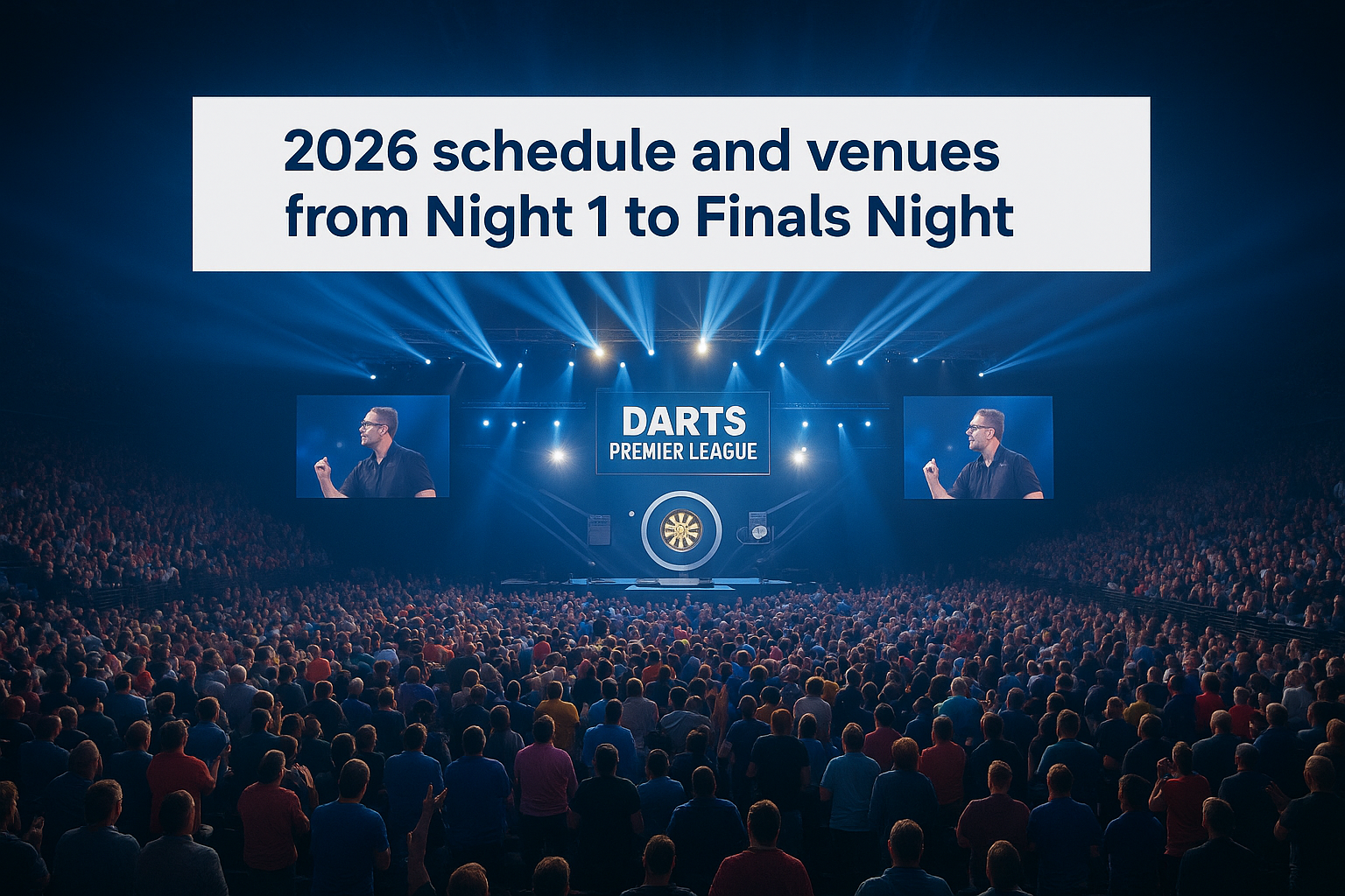 2026 schedule and venues from Night 1 to Finals Night