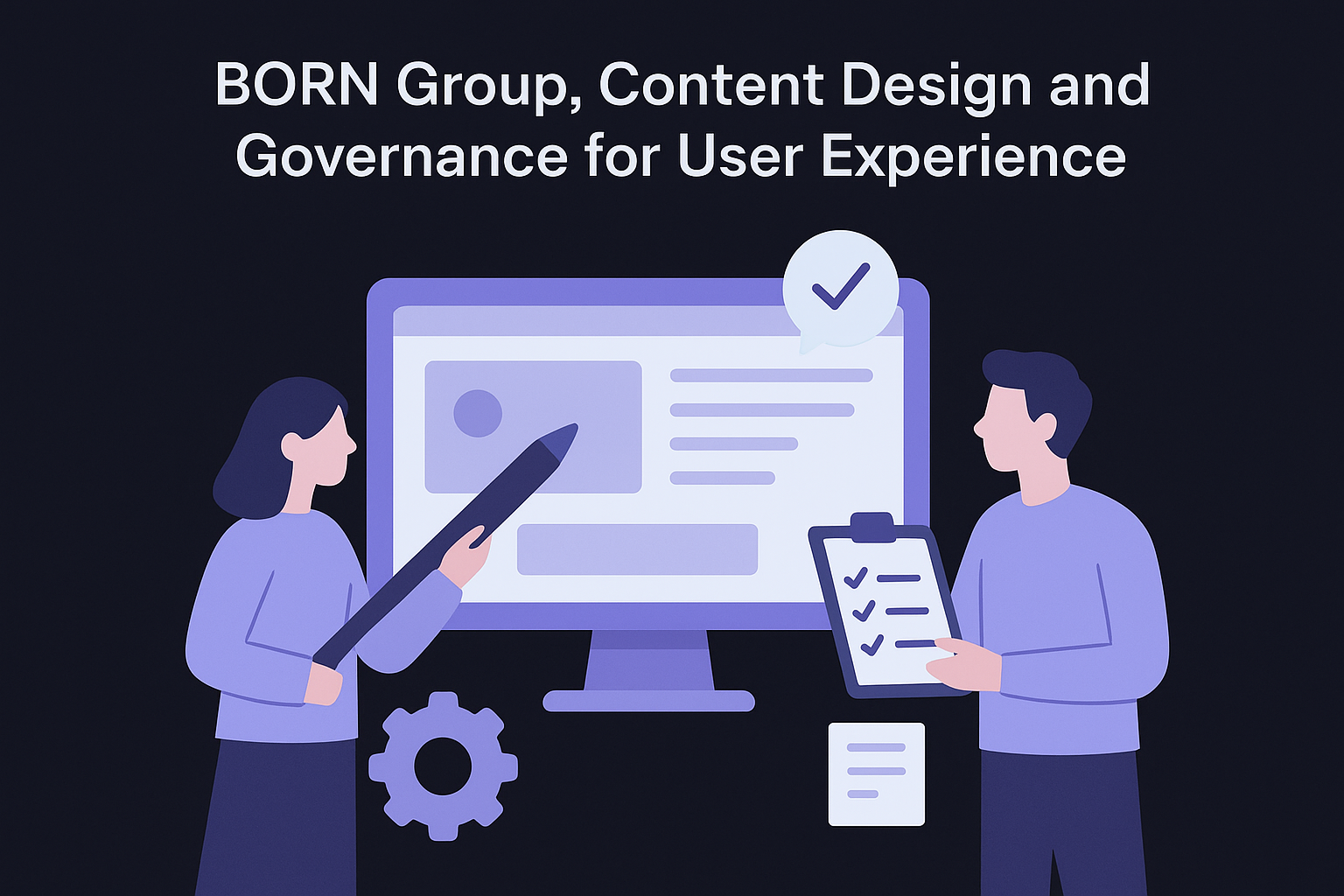 9. BORN Group, Content Design and Governance for User Experience