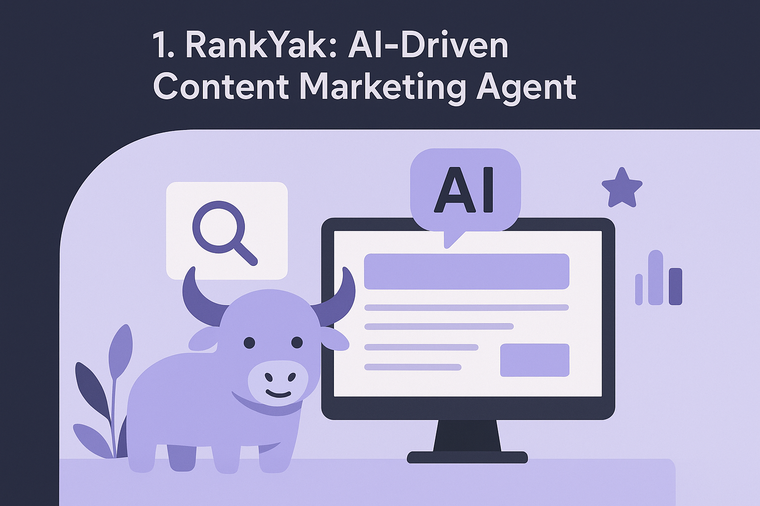 1. RankYak: AI-Driven Content Marketing Agent