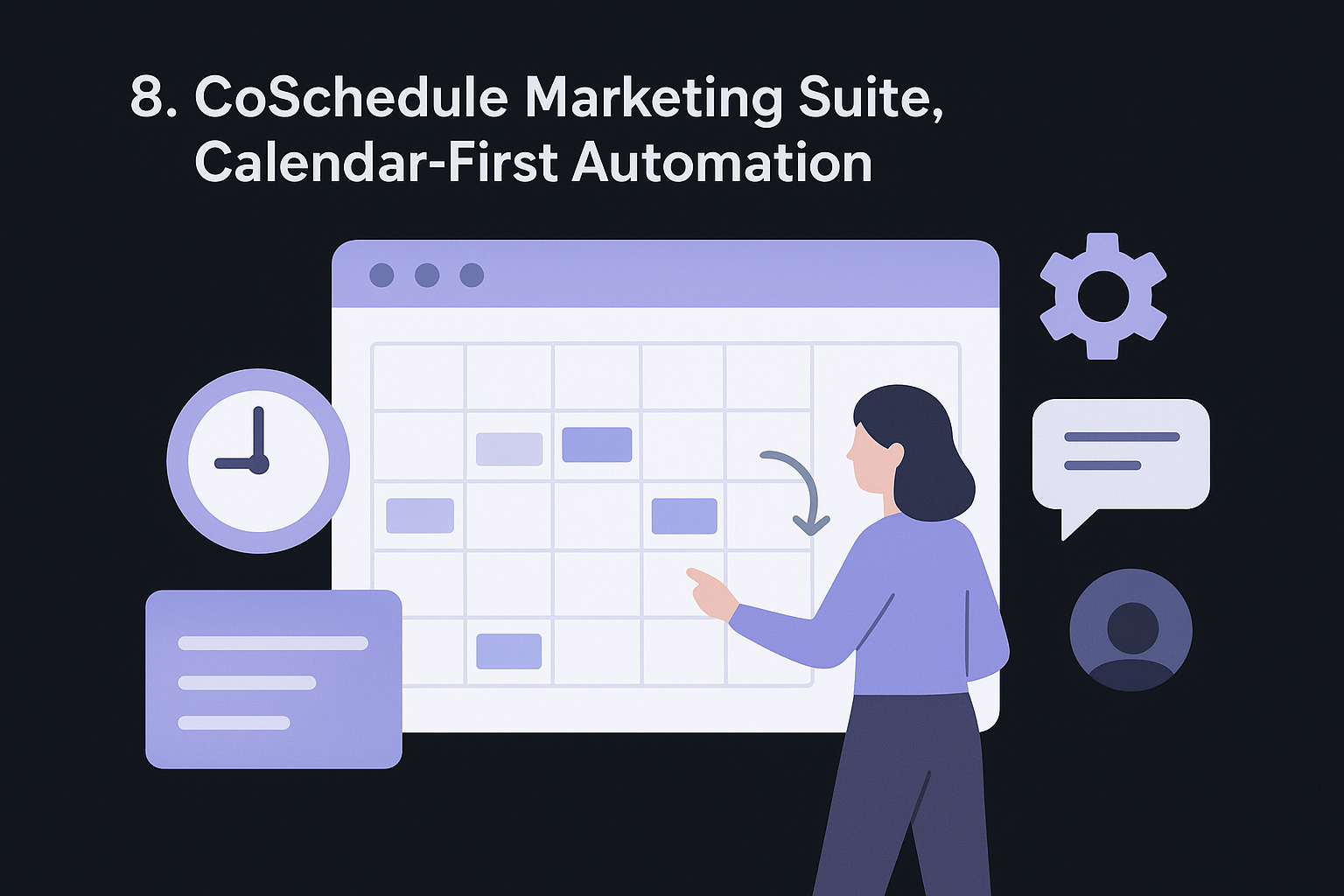 8. CoSchedule Marketing Suite, Calendar-First Automation