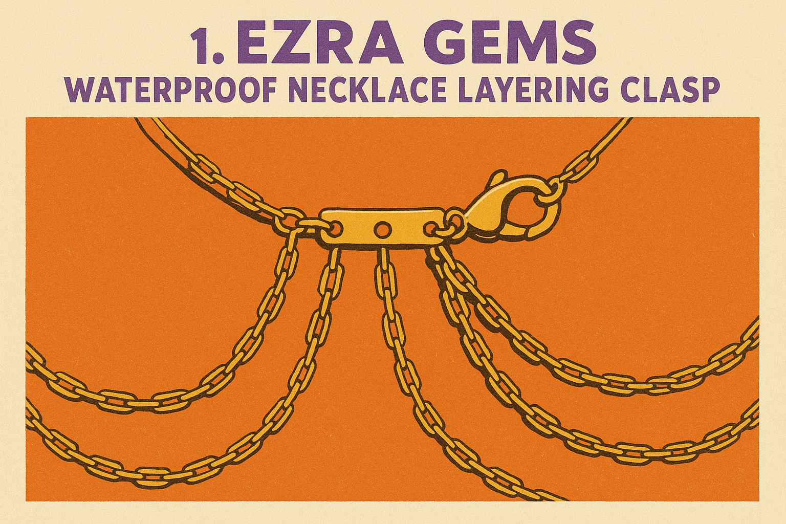 1. Ezra Gems waterproof necklace layering clasp