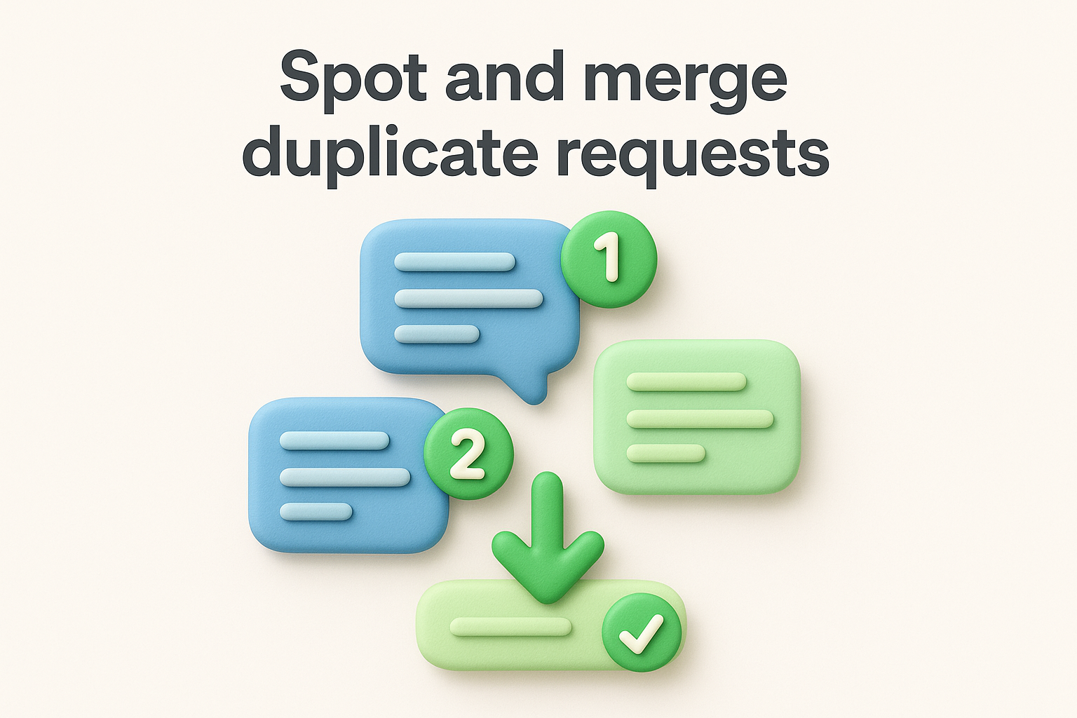 Spot and merge duplicate requests