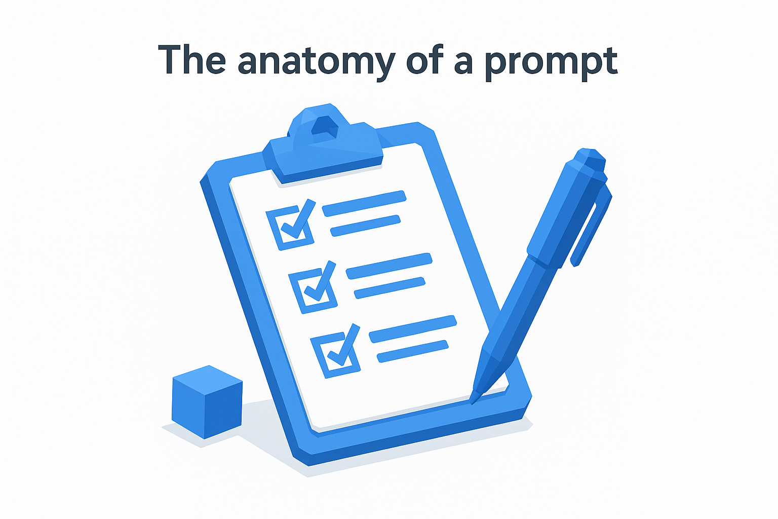 The anatomy of a prompt
