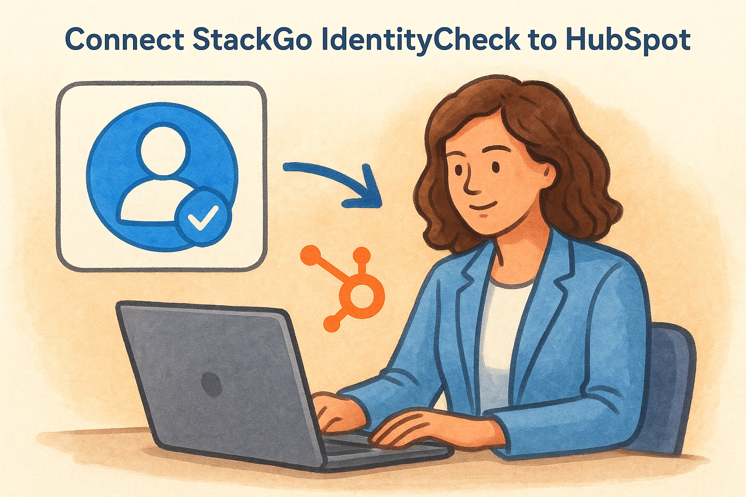 Connect StackGo IdentityCheck to HubSpot