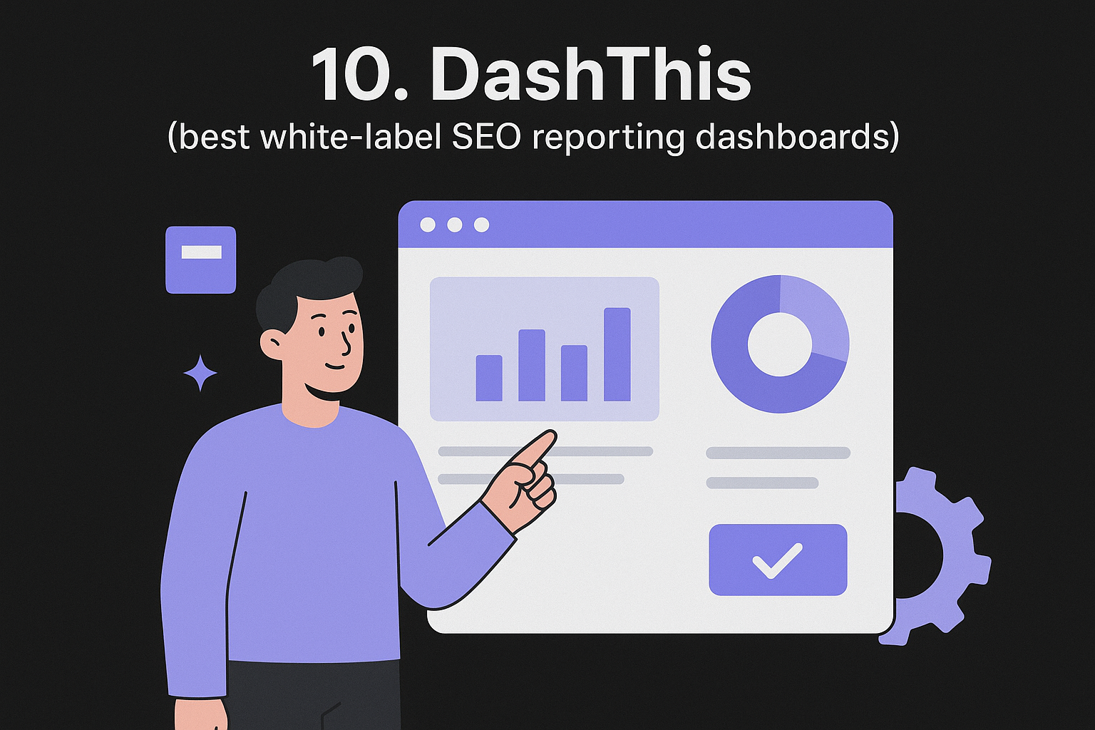 10. DashThis (best white-label SEO reporting dashboards)