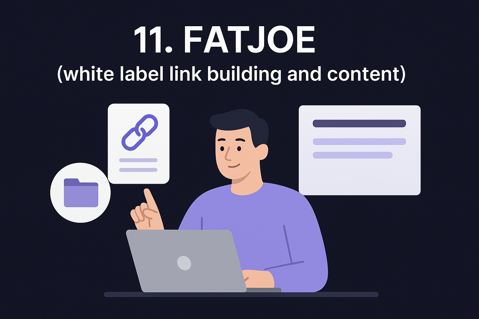 11. FATJOE (white label link building and content)