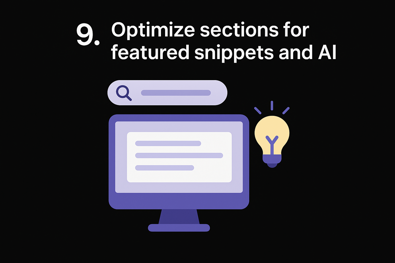 9. Optimize sections for featured snippets and AI