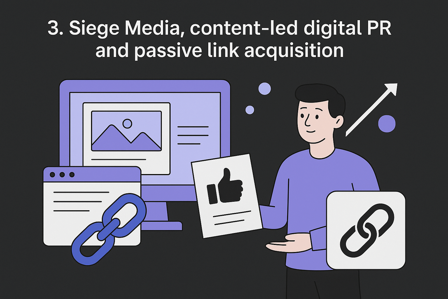 3. Siege Media, content-led digital PR and passive link acquisition