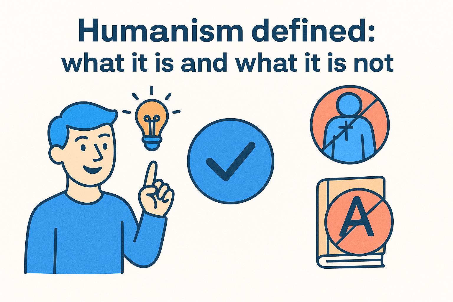 Humanism defined: what it is and what it is not