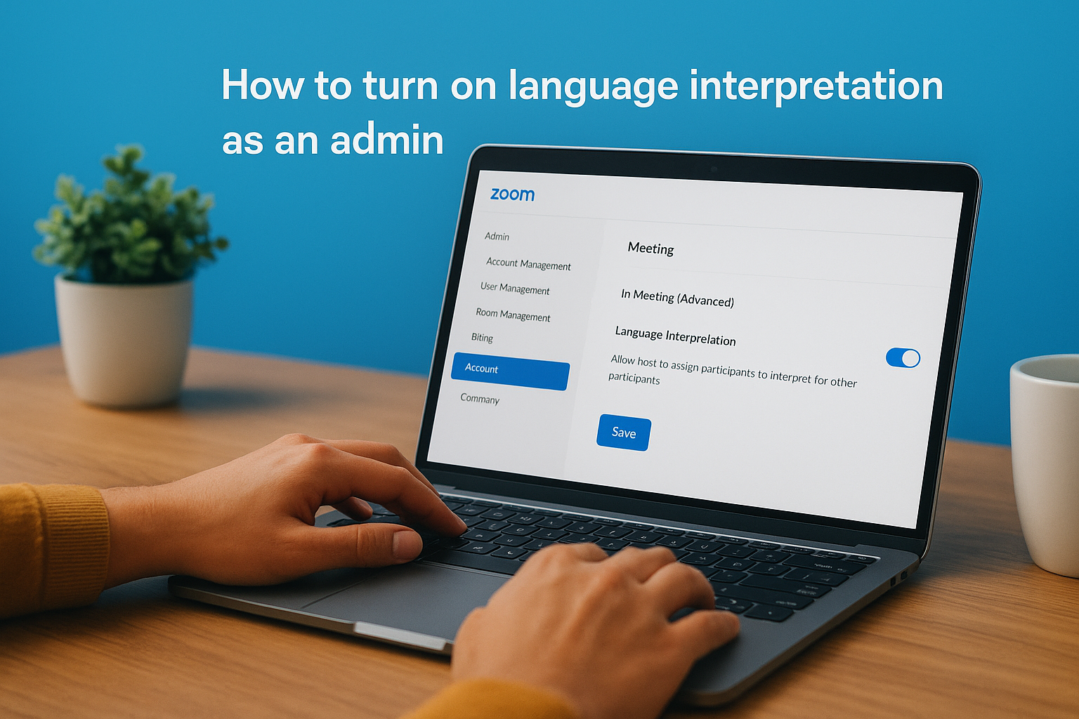 How to turn on language interpretation as an admin