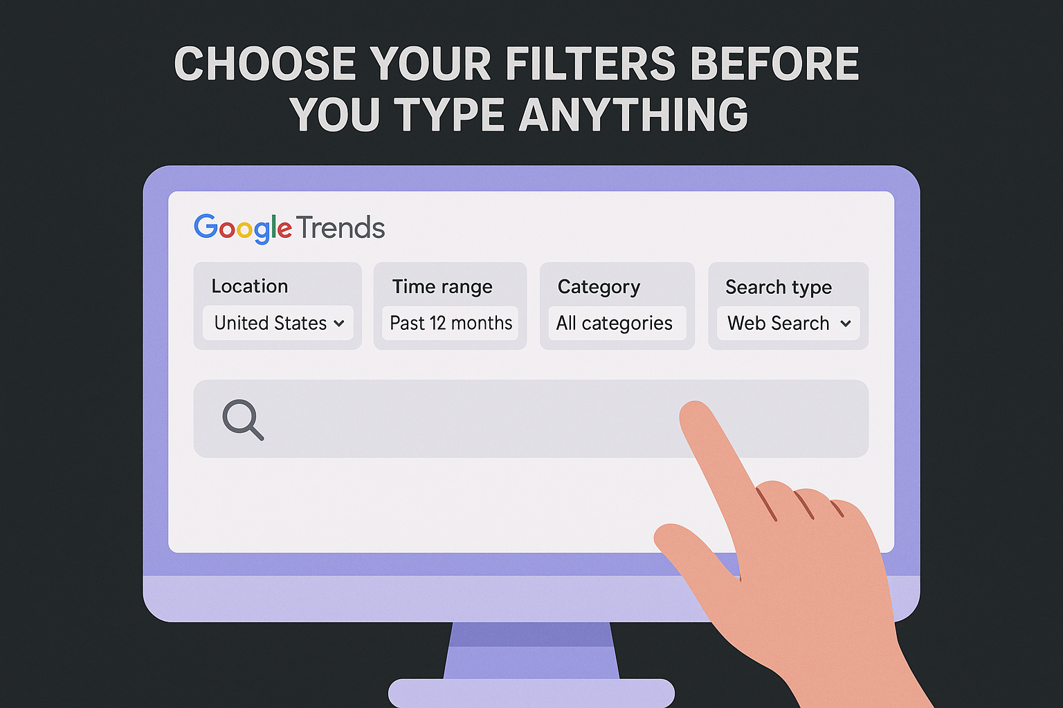 Choose your filters before you type anything