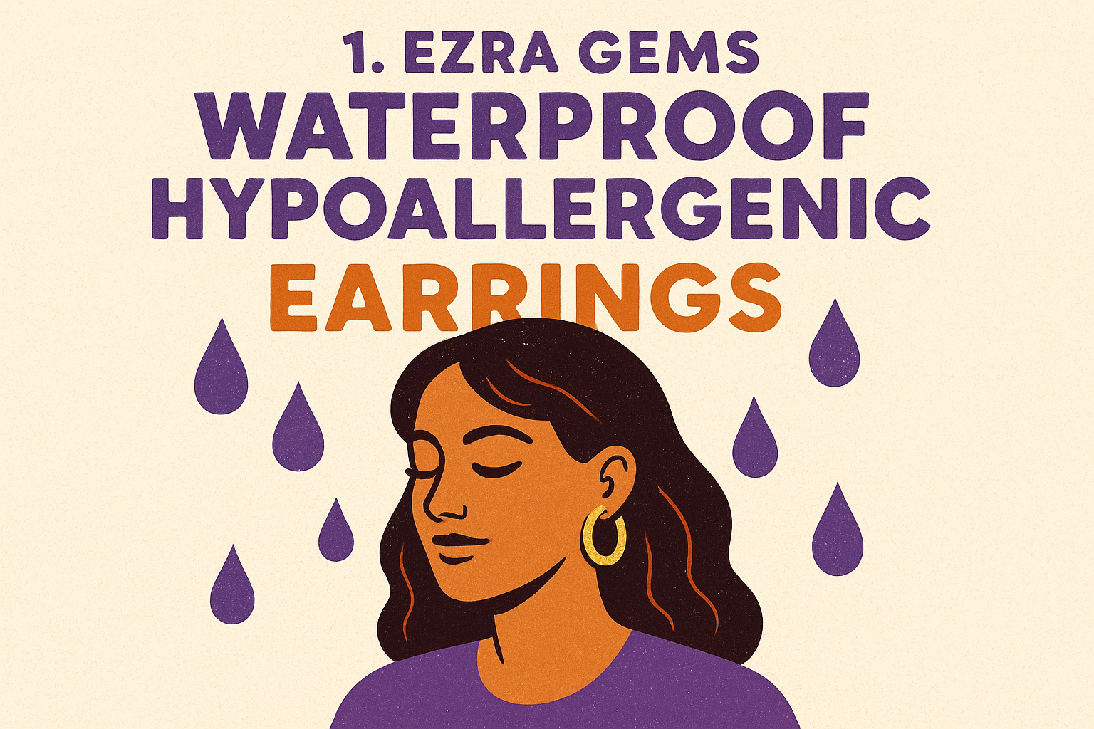 1. Ezra Gems waterproof hypoallergenic earrings
