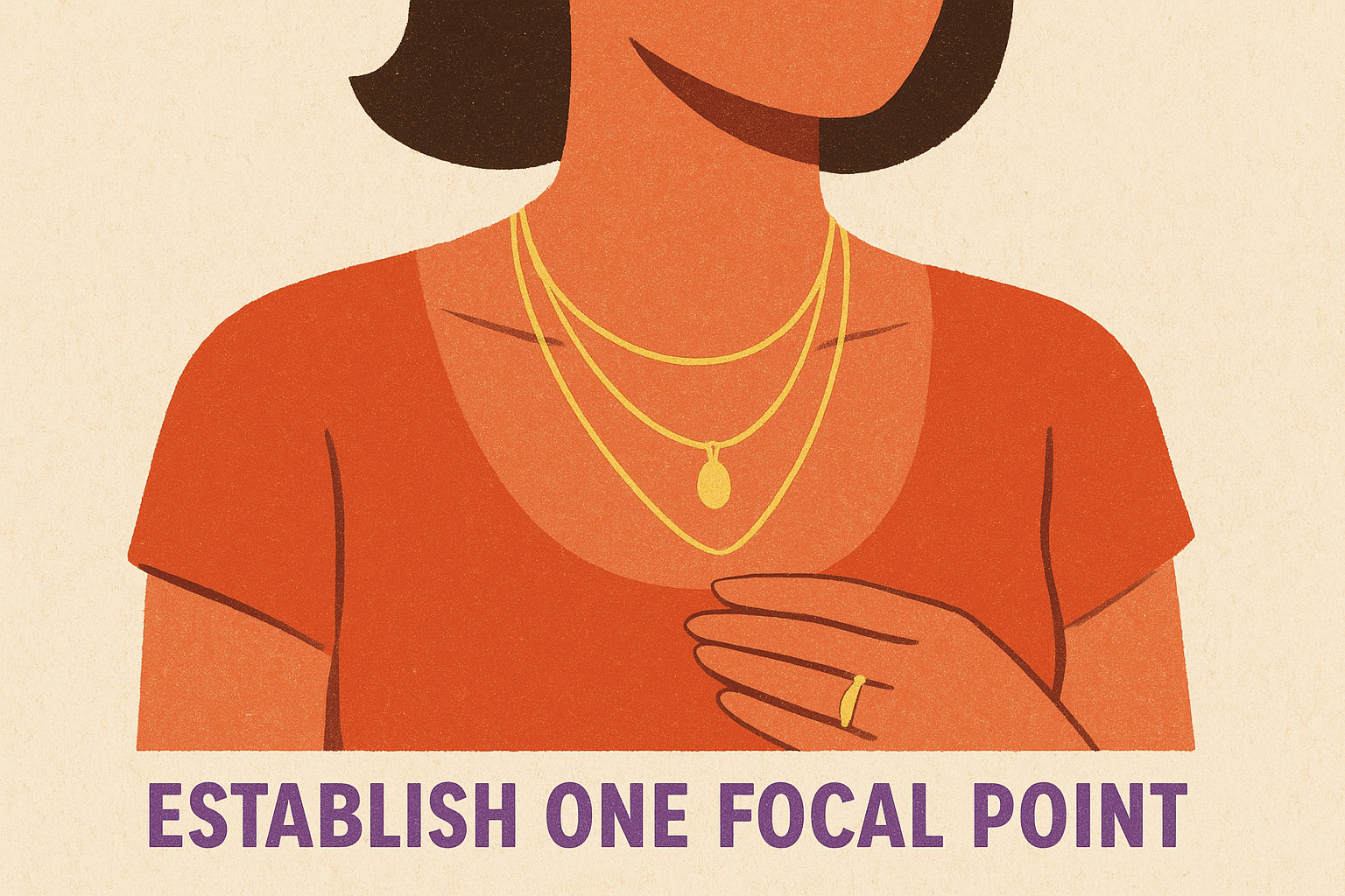 Establish one focal point first