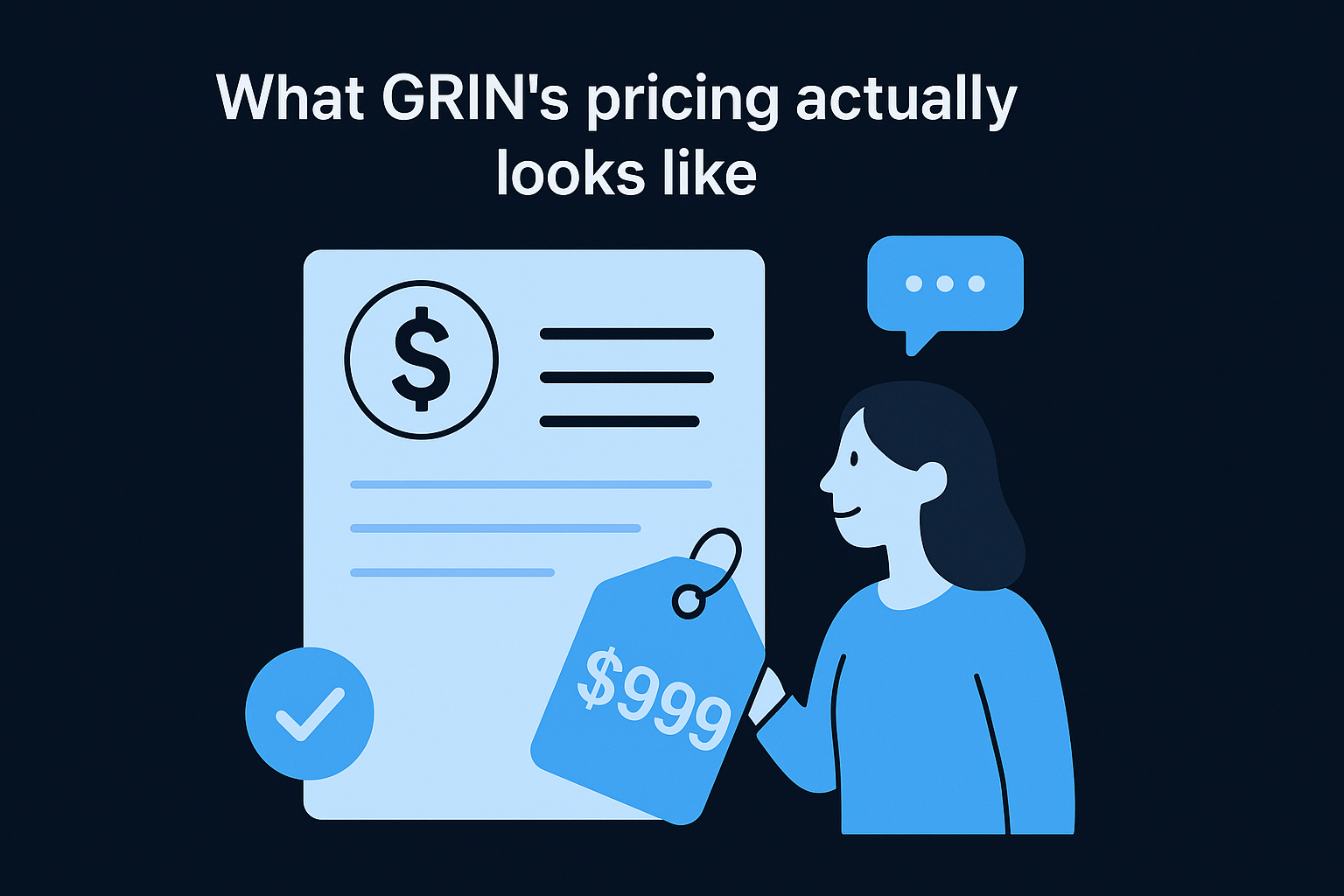 What GRIN's pricing actually looks like