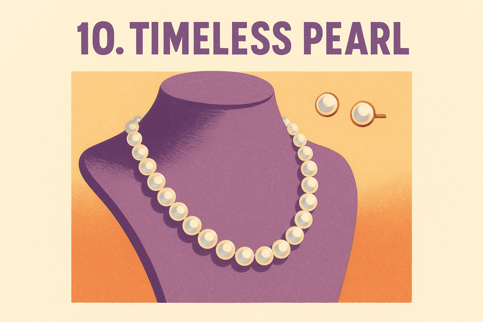 10. Timeless Pearl