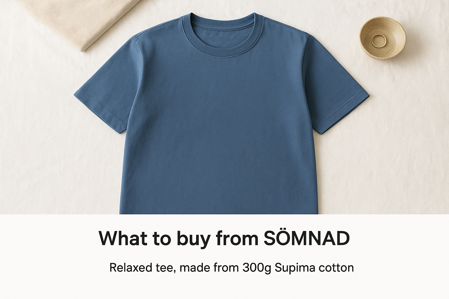 What to buy from SÖMNAD