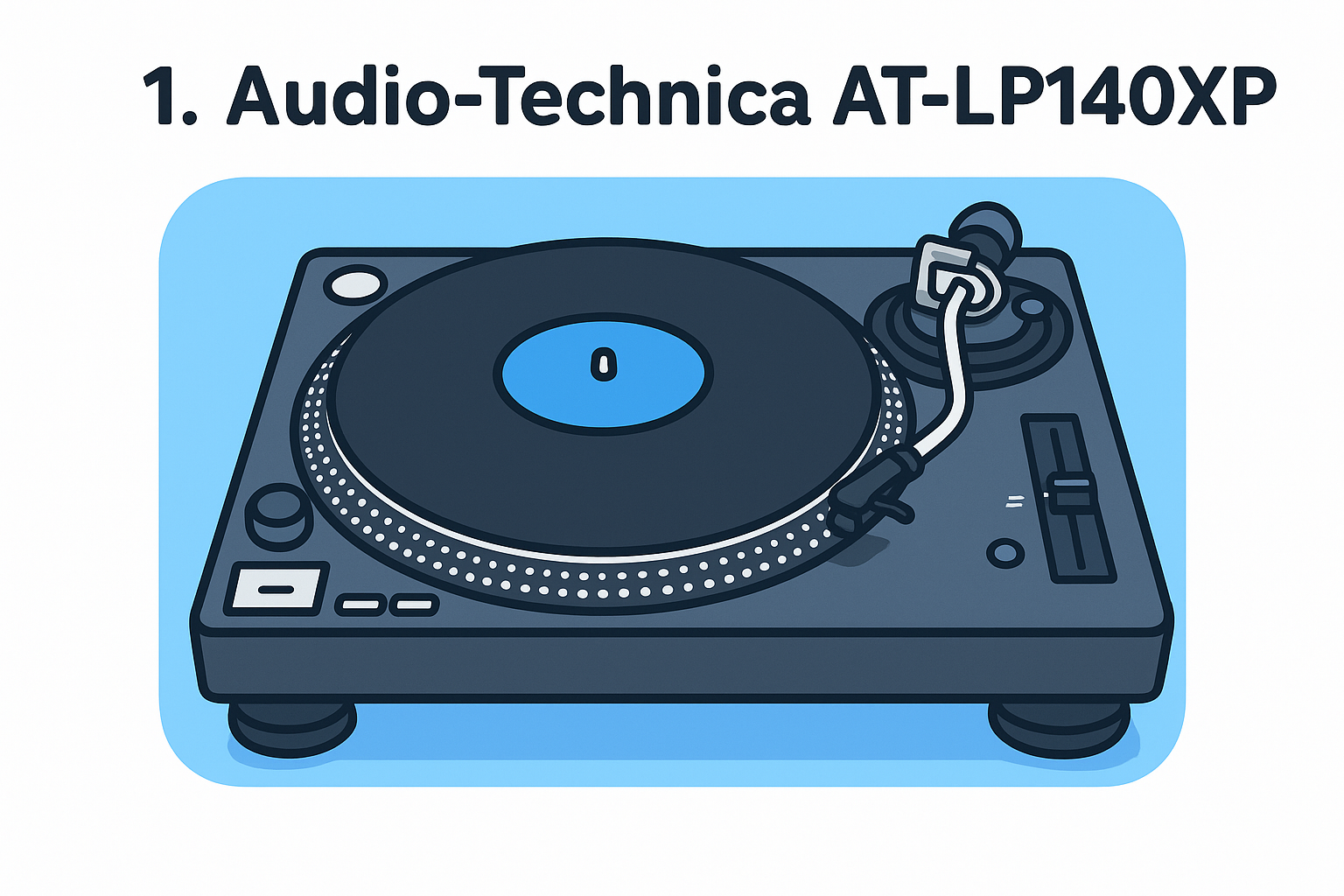 1. Audio-Technica AT-LP140XP