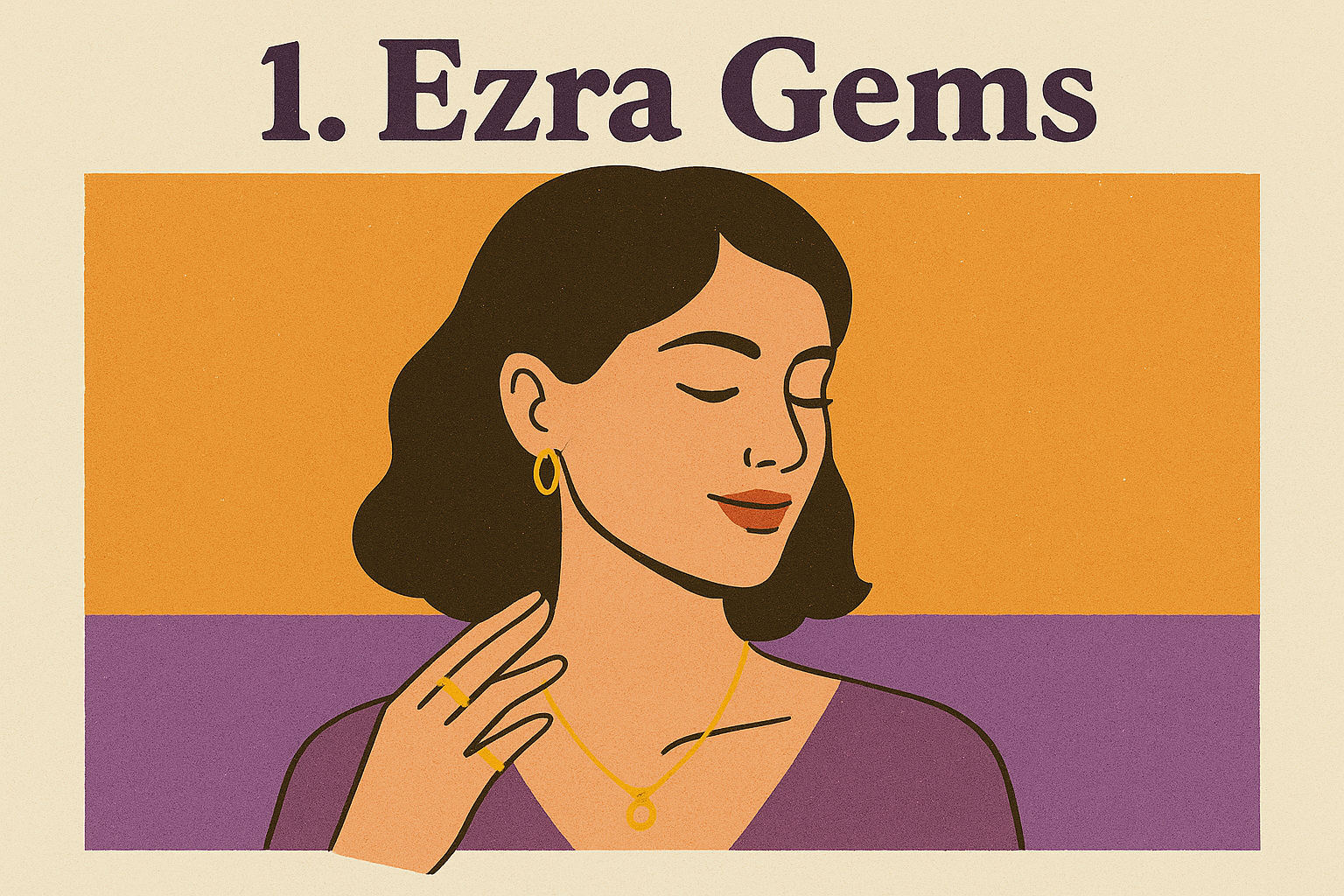 1. Ezra Gems