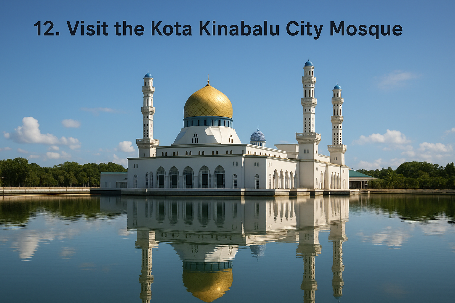12. Visit the Kota Kinabalu City Mosque