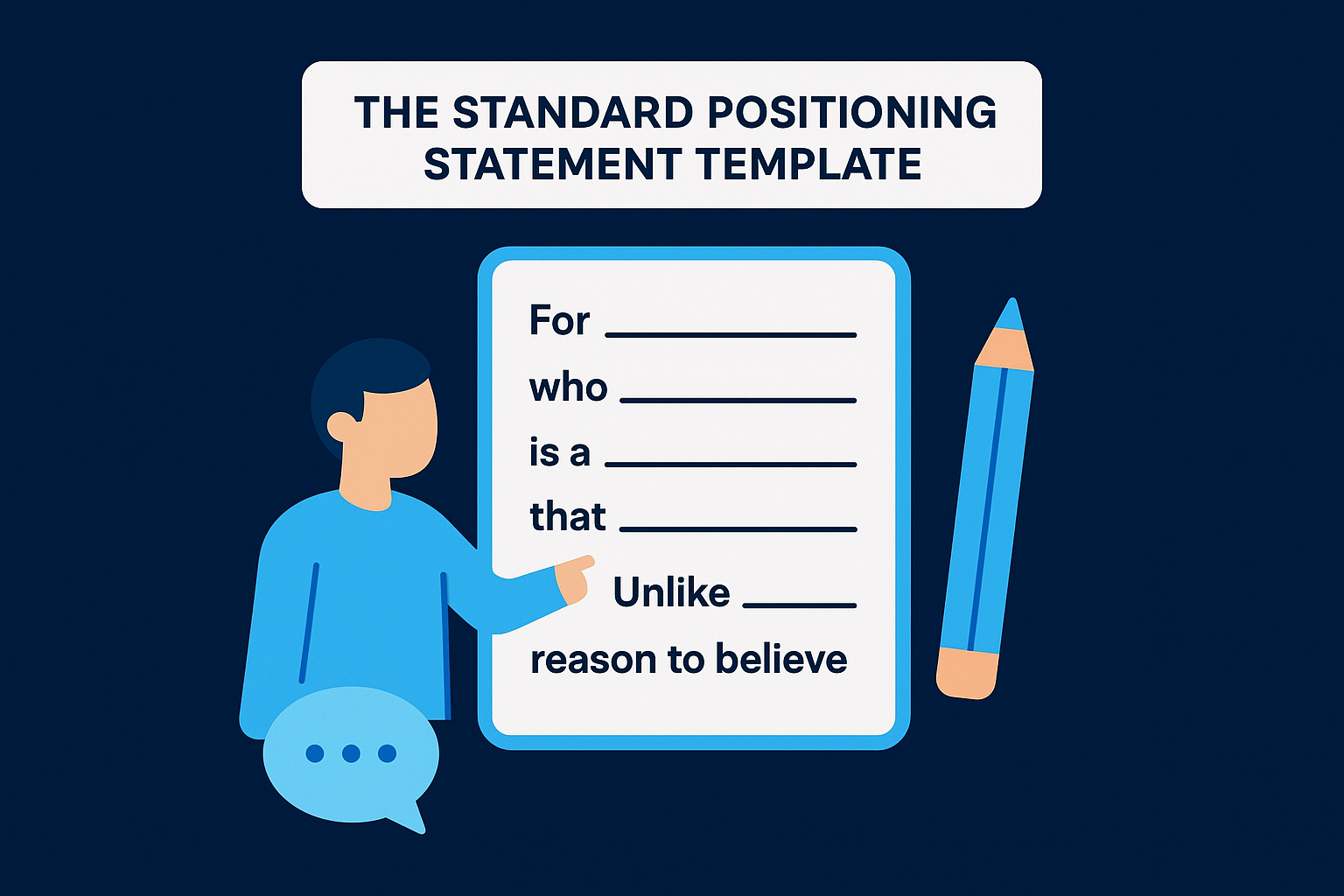 The standard positioning statement template