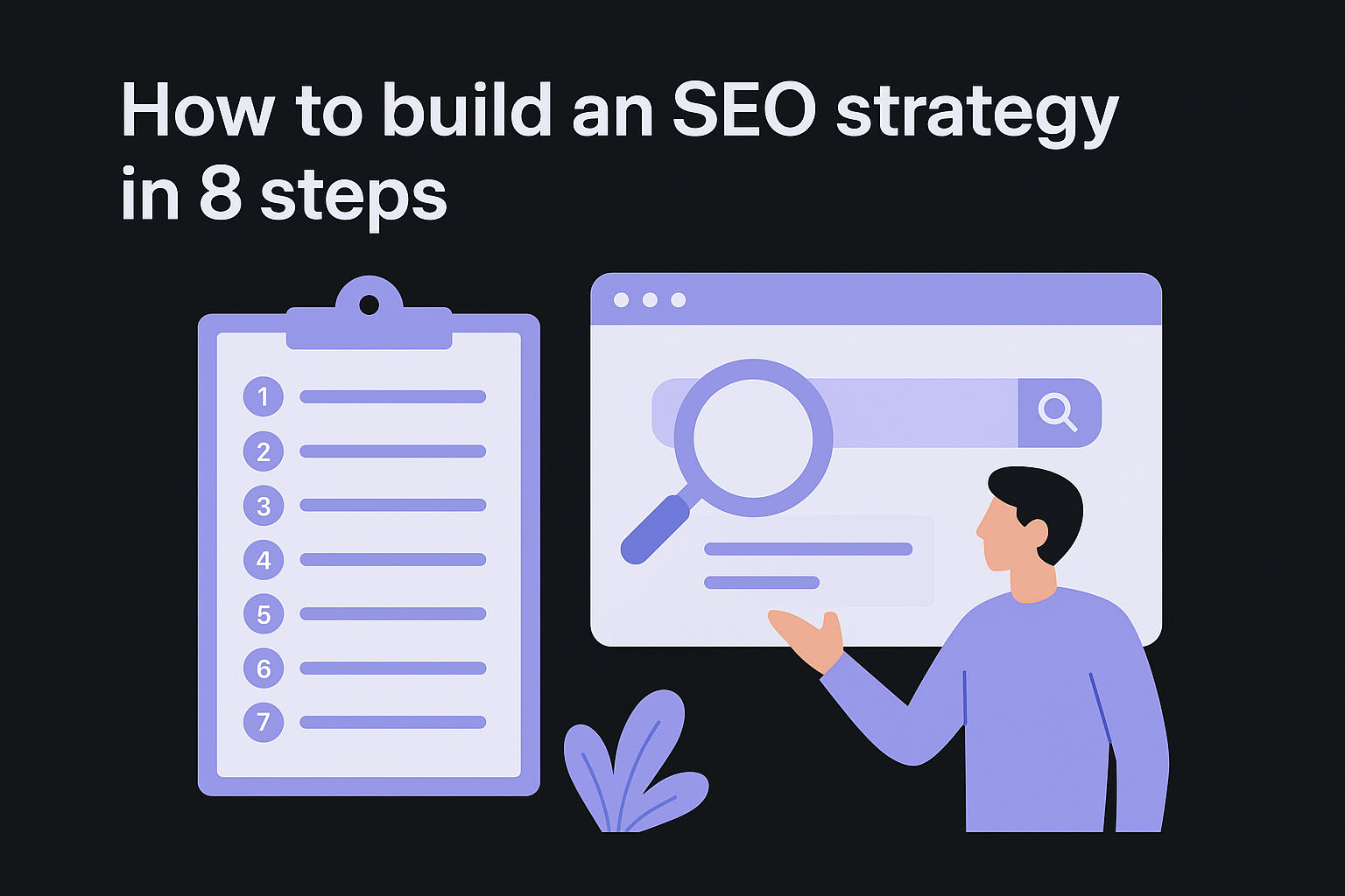 How to build an SEO strategy in 8 steps