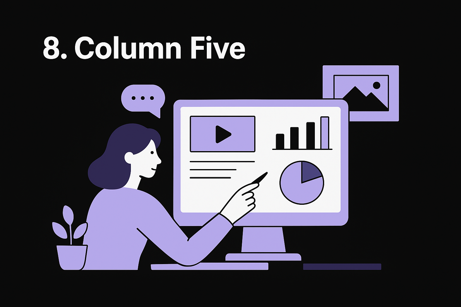 8. Column Five