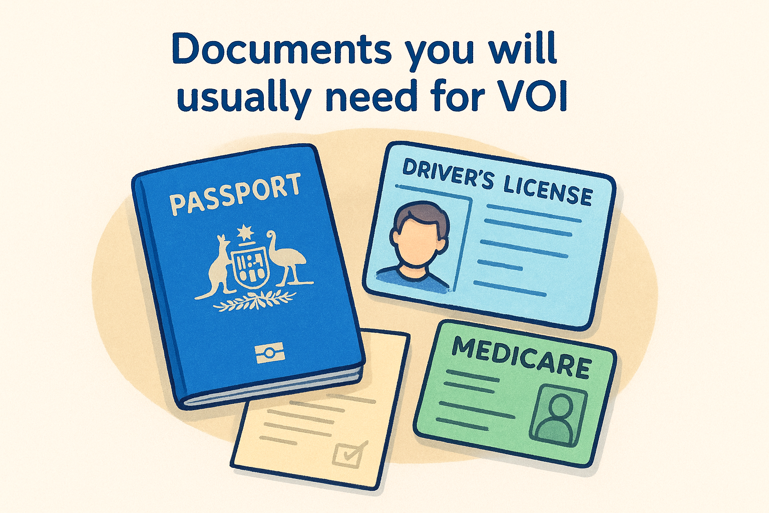 Documents you will usually need for VOI