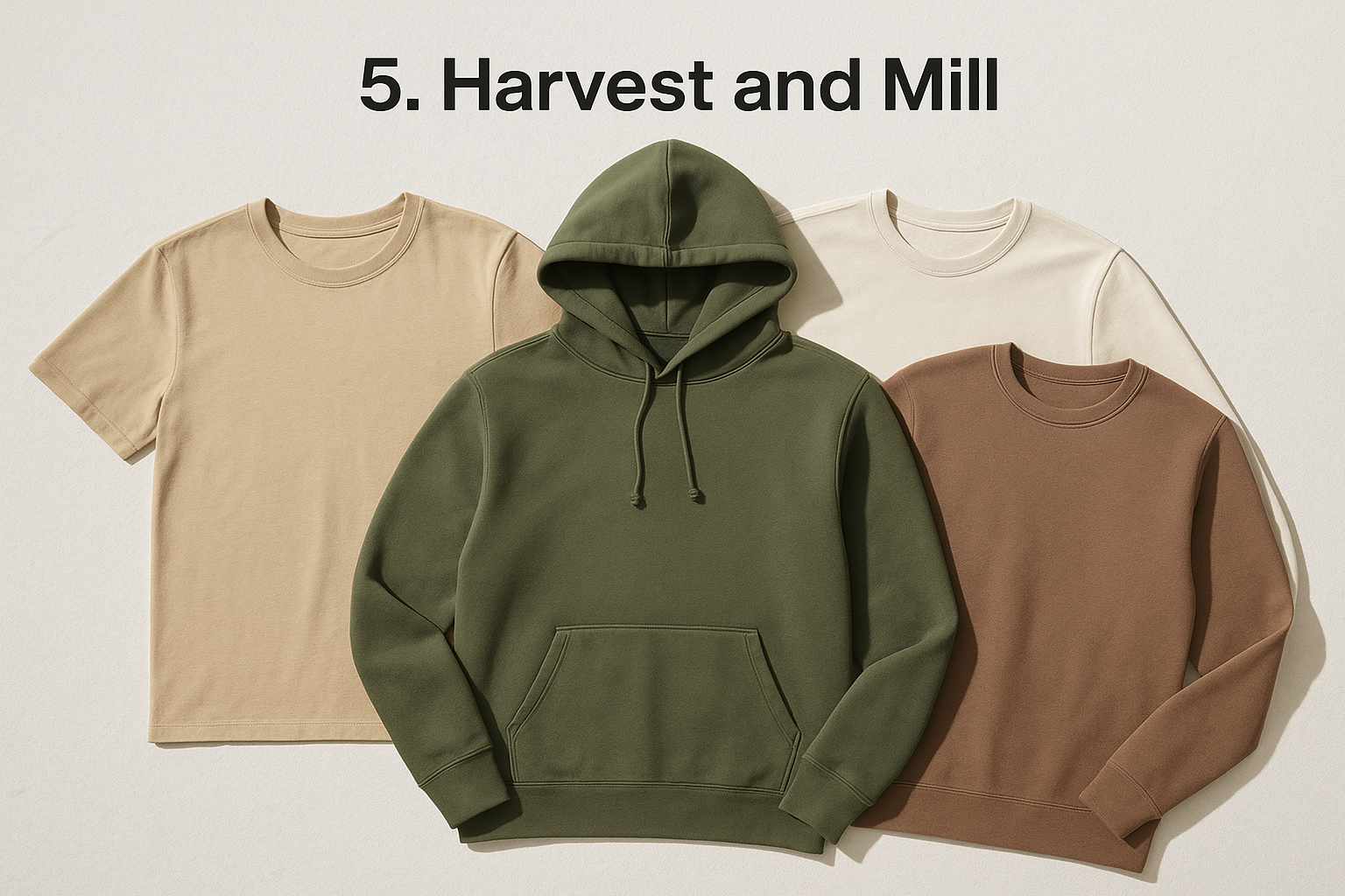 5. Harvest and Mill