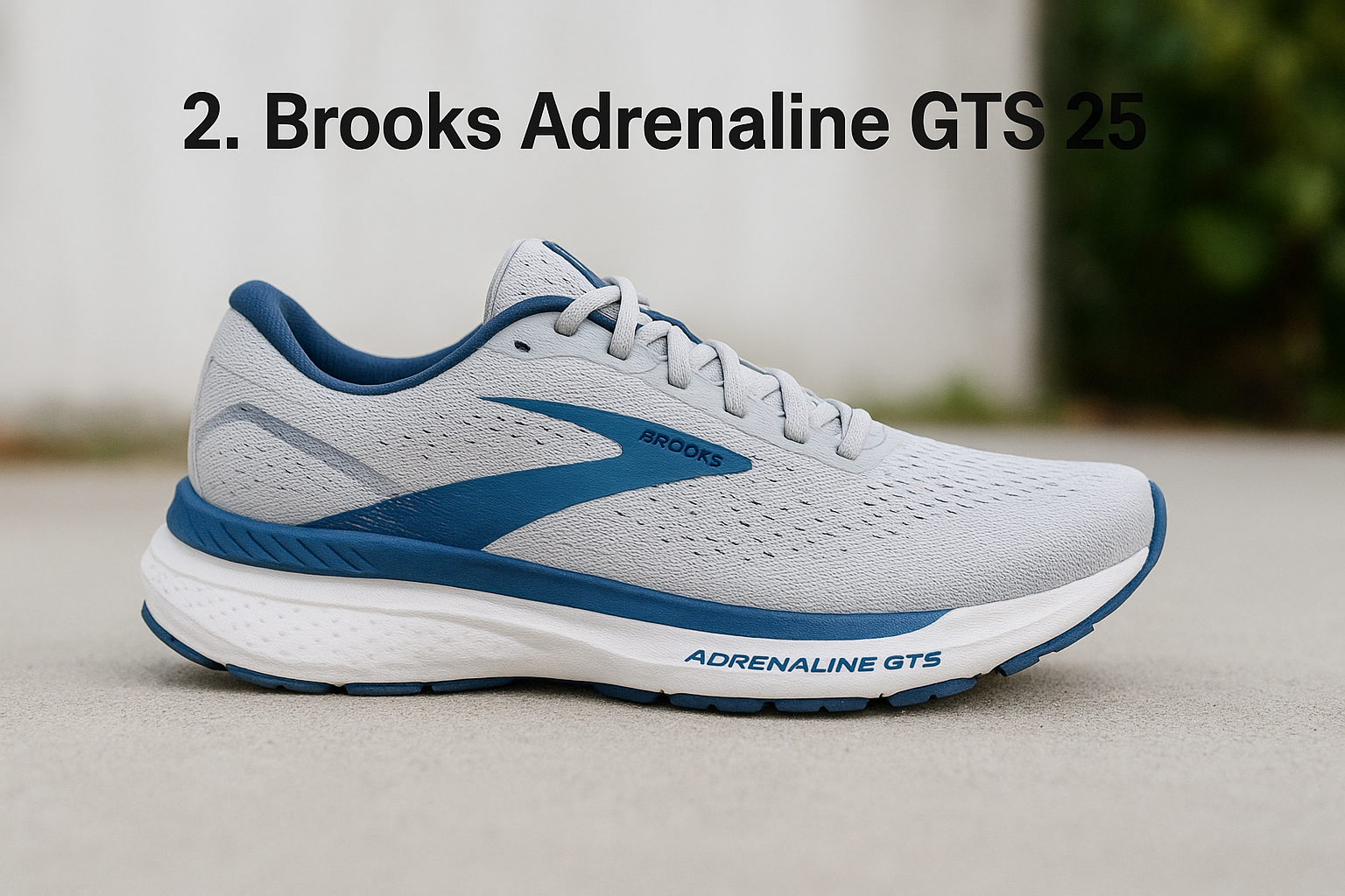 2. Brooks Adrenaline GTS 25