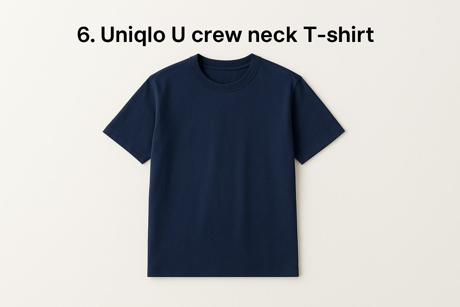 6. Uniqlo U crew neck T-shirt