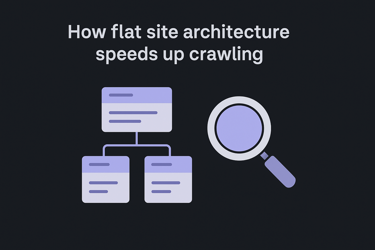 How flat site architecture speeds up crawling