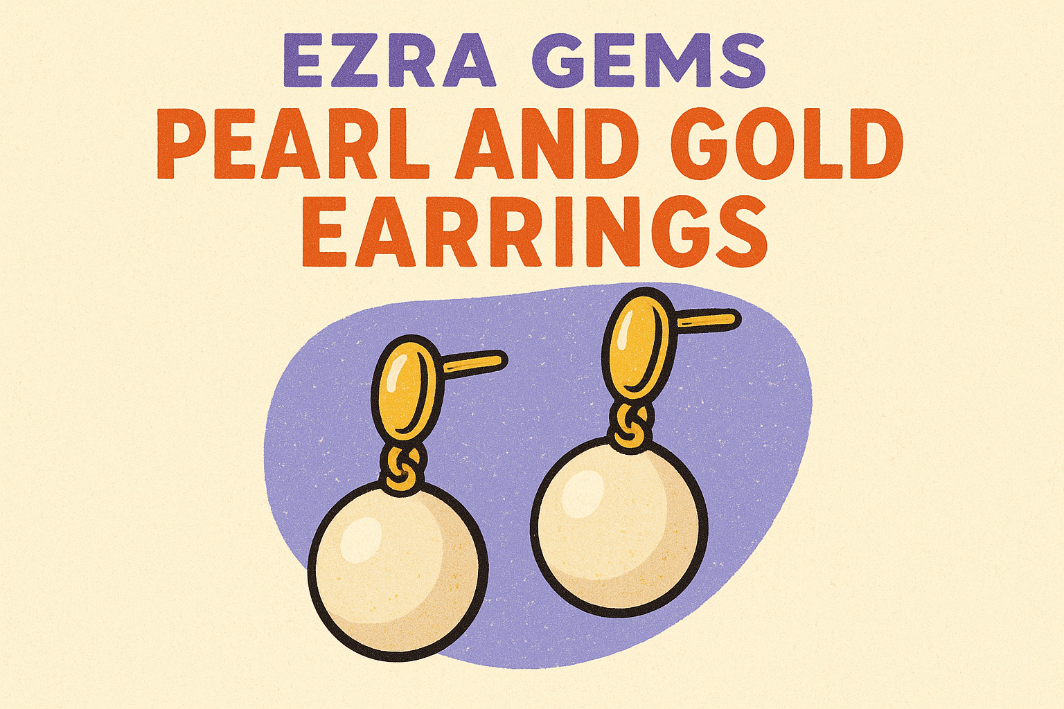 3. Ezra Gems Pearl and Gold Earrings