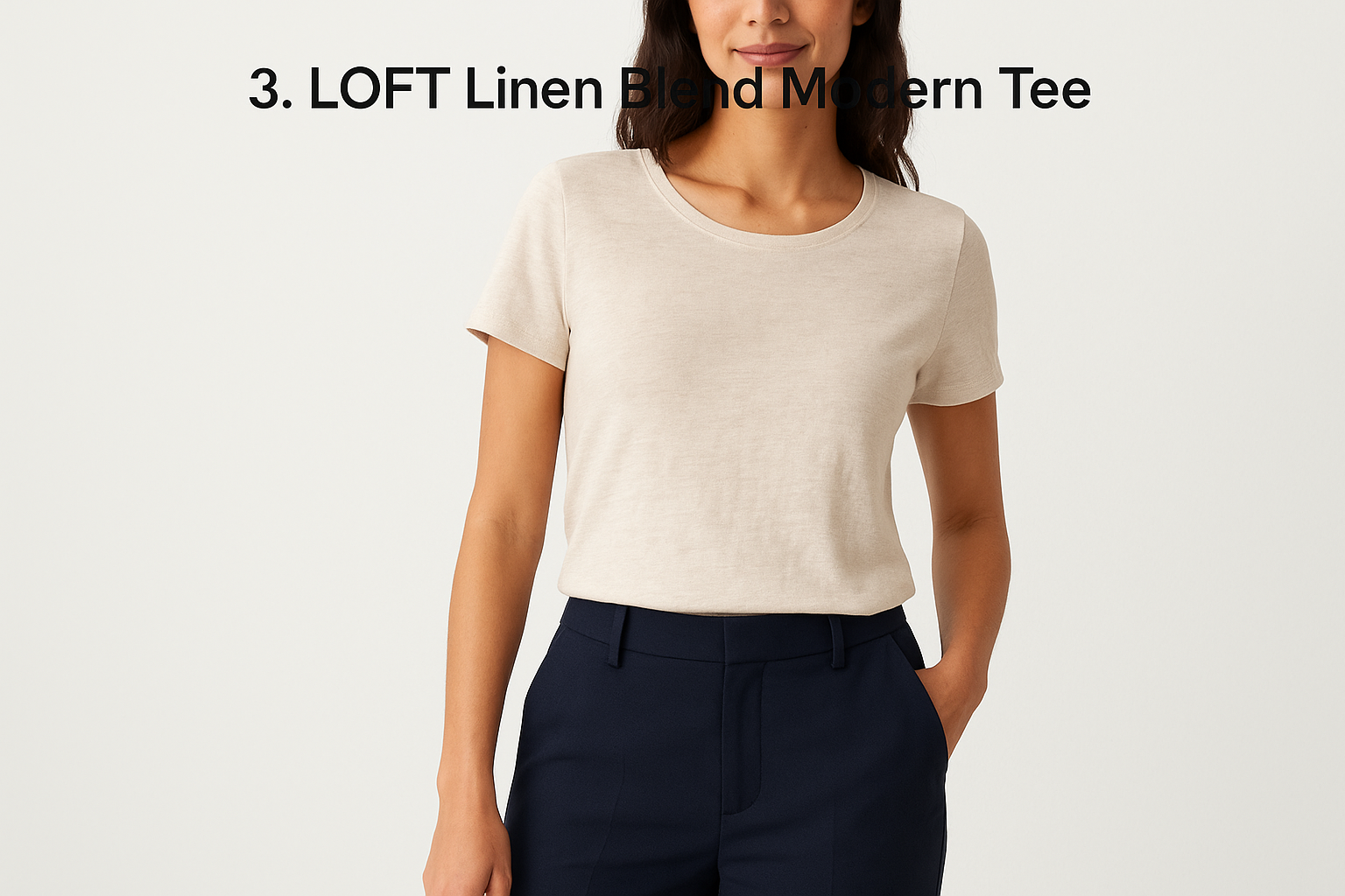 3. LOFT Linen Blend Modern Tee