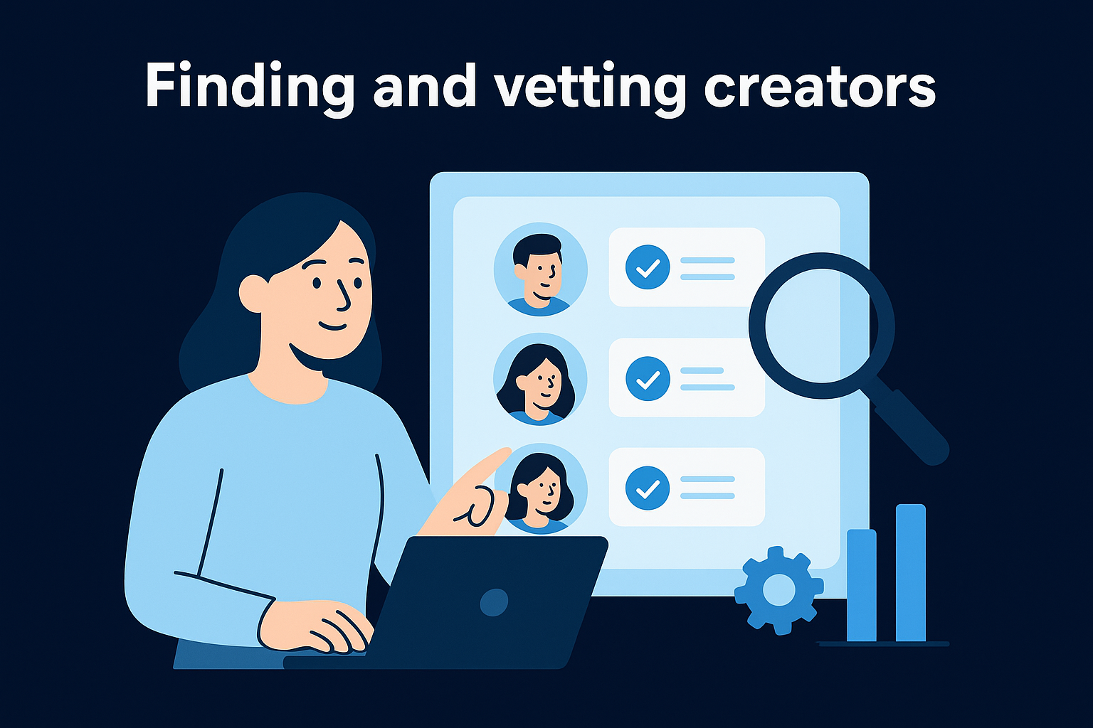 Finding and vetting creators