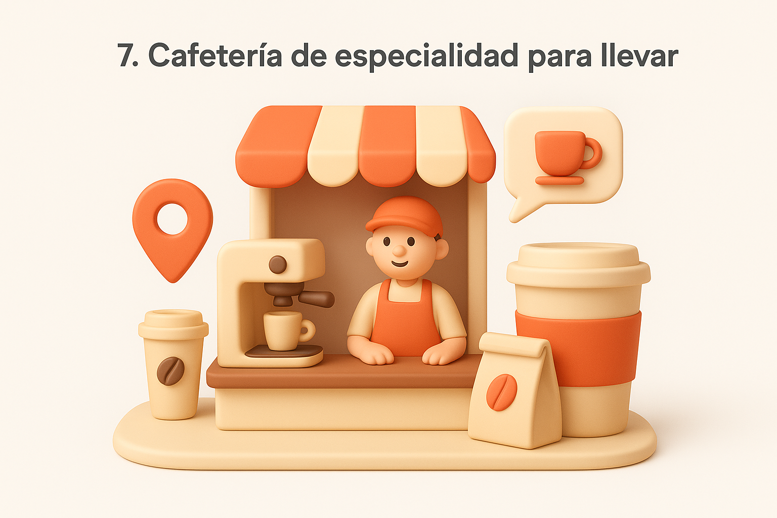 7. Cafetería de especialidad para llevar
