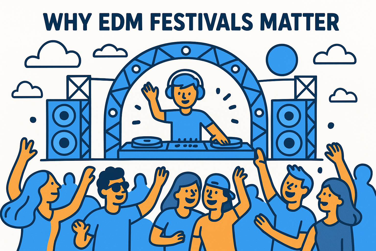 Why EDM festivals matter